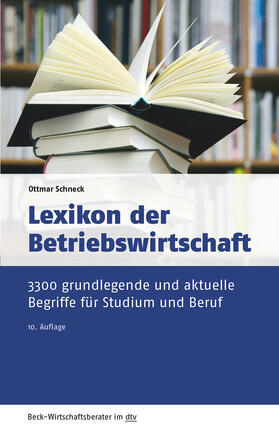 Schneck | Lexikon der Betriebswirtschaft | Buch | 978-3-423-50962-6 | sack.de