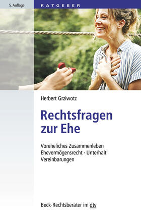 Grziwotz | Rechtsfragen zur Ehe | Buch | 978-3-423-51214-5 | sack.de