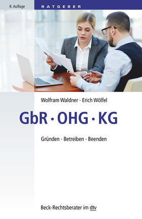 Waldner / Wölfel |  Waldner, W: GbR, OHG, KG | Buch |  Sack Fachmedien