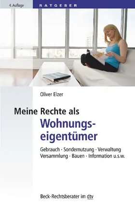 Elzer | Meine Rechte als Wohnungseigentümer | Buch | 978-3-423-51223-7 | www.sack.de