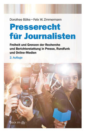 Bölke / Zimmermann | Presserecht für Journalisten | Buch | 978-3-423-51233-6 | sack.de