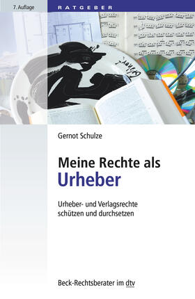 Schulze | Meine Rechte als Urheber | Buch | 978-3-423-51241-1 | sack.de