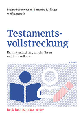 Bornewasser / Klinger / Roth | Testamentsvollstreckung | Buch | 978-3-423-51266-4 | sack.de