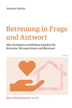 Winkler | Betreuung in Frage und Antwort | Buch | 978-3-423-51267-1 | www.sack.de