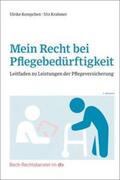 Kempchen / Krahmer |  Mein Recht bei Pflegebedürftigkeit | Buch |  Sack Fachmedien