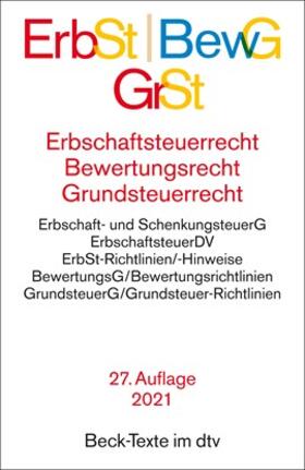 Erbschaftsteuerrecht / Bewertungsrecht / Grundsteuerrecht: ErbSt / BewG / GrSt  | Buch | 978-3-423-53096-5 | sack.de