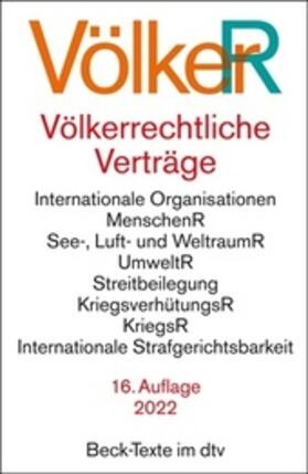 Völkerrechtliche Verträge: VölkerR | Buch | 978-3-423-53132-0 | sack.de