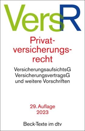 Privatversicherungsrecht: VersR | Buch | 978-3-423-53148-1 | www.sack.de