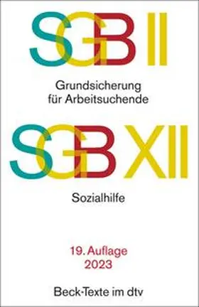  SGB II: Grundsicherung für Arbeitsuchende / SGB XII: Sozialhilfe | Buch |  Sack Fachmedien