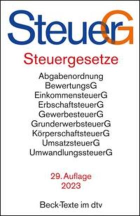 Steuergesetze: SteuerG | Buch | 978-3-423-53173-3 | sack.de