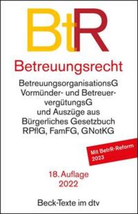 Betreuungsrecht: BtR | Buch | 978-3-423-53174-0 | sack.de