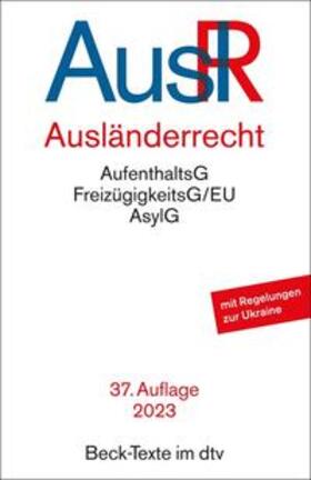  Ausländerrecht: AuslR | Buch |  Sack Fachmedien