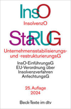 Bork | Insolvenzordnung / Unternehmensstabilisierungs- und -restrukturierungsgesetz: InsO / StaRUG  | Buch | 978-3-423-53200-6 | sack.de