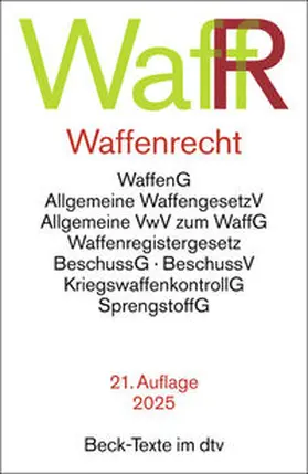  Waffenrecht: WaffR | Buch |  Sack Fachmedien