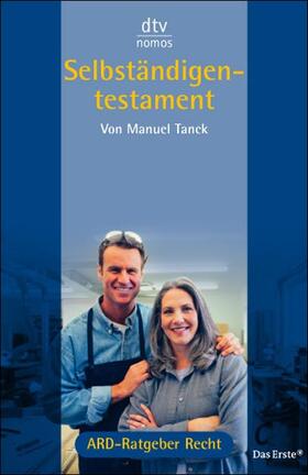 Tanck | Selbständigentestament | Buch | 978-3-423-58089-2 | sack.de