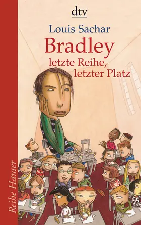 Sachar |  Bradley - letzte Reihe, letzter Platz | Buch |  Sack Fachmedien