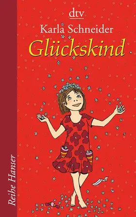 Schneider |  Glückskind | Buch |  Sack Fachmedien
