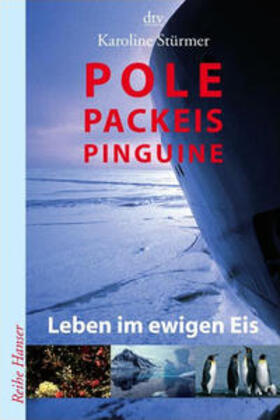 Stürmer | Pole, Packeis, Pinguine | Buch | 978-3-423-62322-3 | sack.de