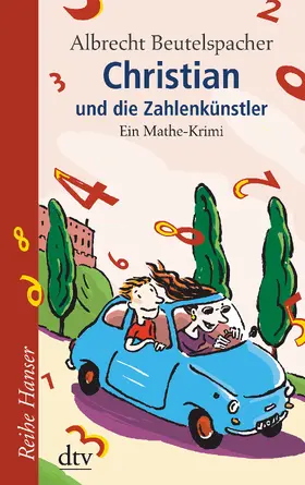 Beutelspacher |  Christian und die Zahlenkünstler | Buch |  Sack Fachmedien