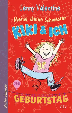 Valentine |  Meine kleine Schwester Kiki und ich | Buch |  Sack Fachmedien