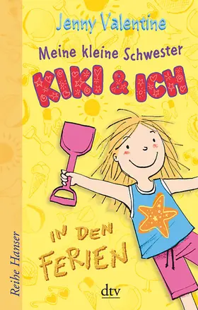 Valentine | Meine Kleine Schwester Kiki und ich | Buch | 978-3-423-62480-0 | www.sack.de