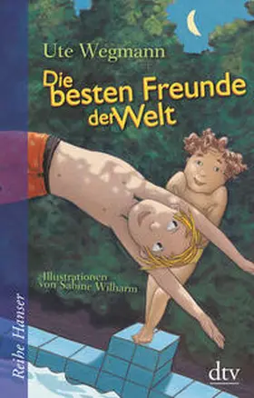 Wegmann |  Die besten Freunde der Welt | Buch |  Sack Fachmedien