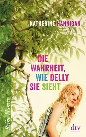 Hannigan |  Die Wahrheit, wie Delly sie sieht | Buch |  Sack Fachmedien