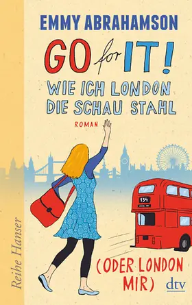 Abrahamson |  Go for It! Wie ich London die Schau stahl (oder London mir) | Buch |  Sack Fachmedien