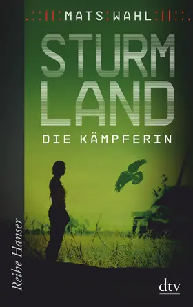 Wahl |  Sturmland 02 - Die Kämpferin | Buch |  Sack Fachmedien