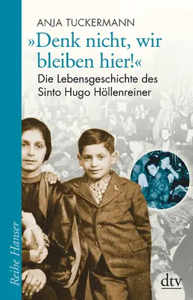 Tuckermann |  "Denk nicht, wir bleiben hier!" | Buch |  Sack Fachmedien