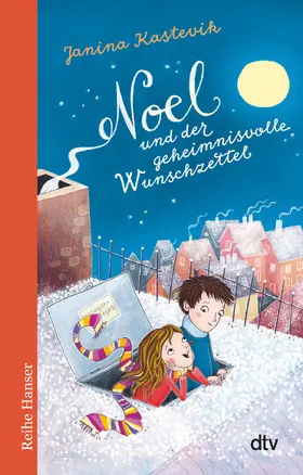 Kastevik |  Noel und der geheimnisvolle Wunschzettel | Buch |  Sack Fachmedien