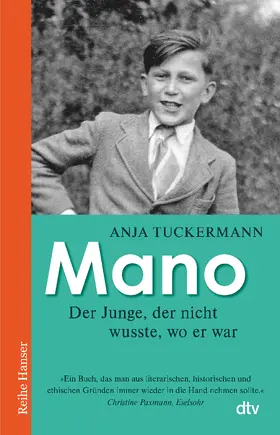 Tuckermann |  Mano Der Junge, der nicht wusste, wo er war | Buch |  Sack Fachmedien
