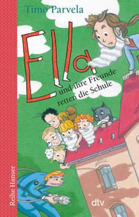 Parvela |  Ella und ihre Freunde retten die Schule | Buch |  Sack Fachmedien