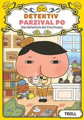 Troll |  Detektiv Parzival Po (1) - Das Geheimnis der Frau Purpur | Buch |  Sack Fachmedien