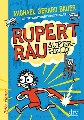 Bauer |  Rupert Rau Superheld | Buch |  Sack Fachmedien