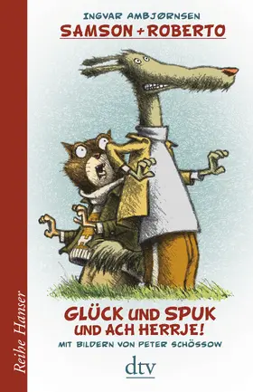 Ambjørnsen |  Samson und Roberto Glück und Spuk und ach herrje! | Buch |  Sack Fachmedien