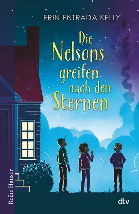 Kelly |  Die Nelsons greifen nach den Sternen | Buch |  Sack Fachmedien