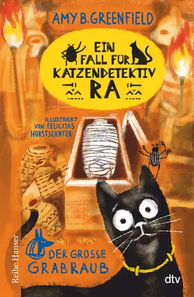Greenfield |  Ein Fall für Katzendetektiv Ra Der große Grabraub | Buch |  Sack Fachmedien