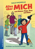 Nicholls |  Nicholls, S: Alles über MICH und Mama, Papa, Oma und Sam | Buch |  Sack Fachmedien