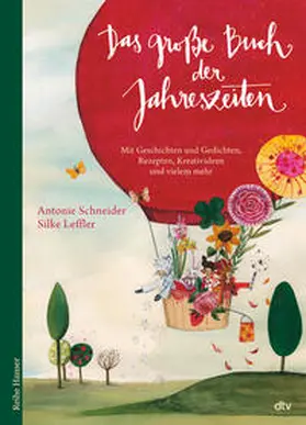 Schneider |  Das große Buch der Jahreszeiten | Buch |  Sack Fachmedien