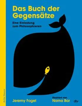 Fogel |  Das Buch der Gegensätze | Buch |  Sack Fachmedien