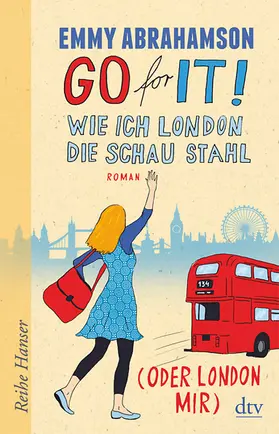 Abrahamson |  Go for It! Wie ich London die Schau stahl (oder London mir) | Buch |  Sack Fachmedien