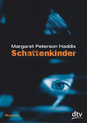 Haddix |  Schattenkinder 01 | Buch |  Sack Fachmedien