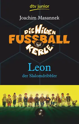Masannek |  Die Wilden Fußballkerle. Leon der Slalomdribbler | Buch |  Sack Fachmedien