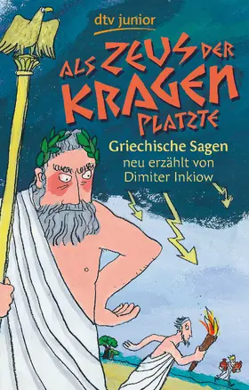 Inkiow | Als Zeus der Kragen platzte | Buch | 978-3-423-71243-9 | sack.de