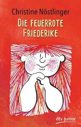 Nöstlinger |  Die feuerrote Friederike | Buch |  Sack Fachmedien