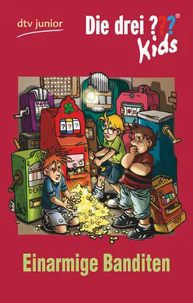  Die drei ??? Kids 22 - Einarmige Banditen | Buch |  Sack Fachmedien