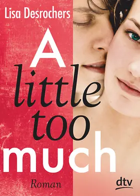 Desrochers |  A little too much | Buch |  Sack Fachmedien