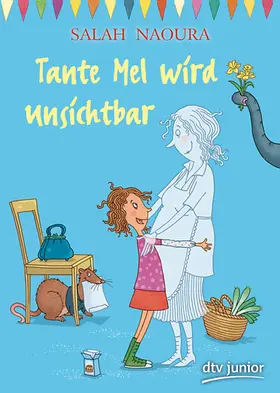Naoura |  Tante Mel wird unsichtbar | Buch |  Sack Fachmedien