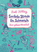 Dölling |  Sechste Stunde Dr. Schnarch | Buch |  Sack Fachmedien